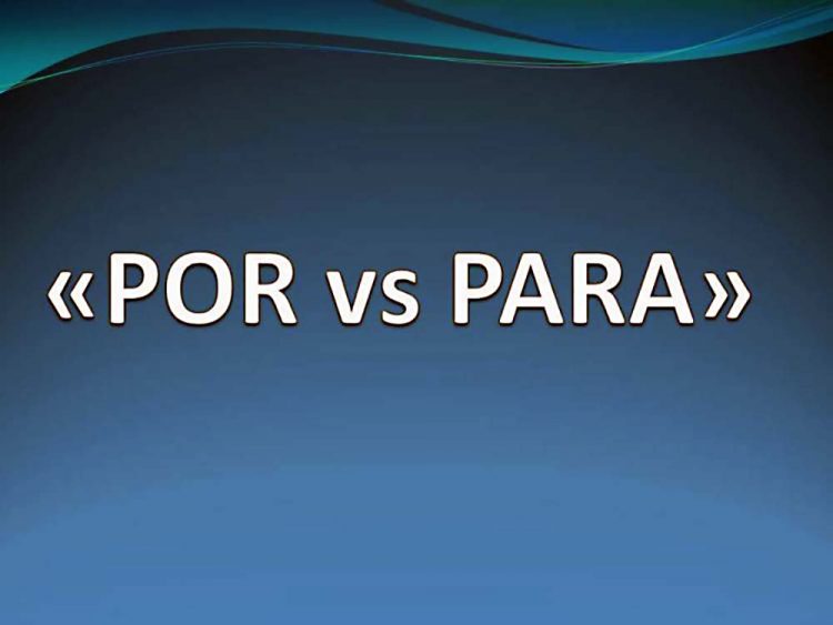 Por vs Para